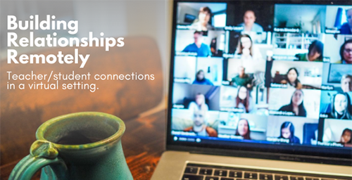 Building Relationships Remotely